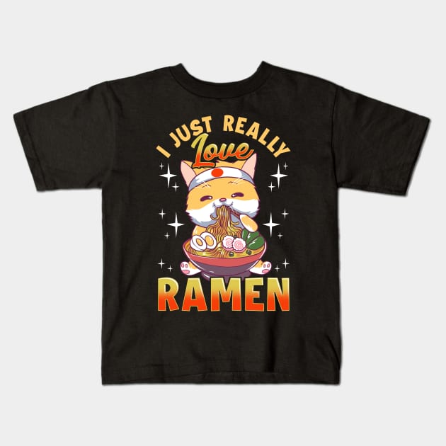 Kawaii Cat I Just Really Love Ramen Anime Kitty Kids T-Shirt by theperfectpresents